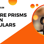 Why Are Prisms Used in Binoculars