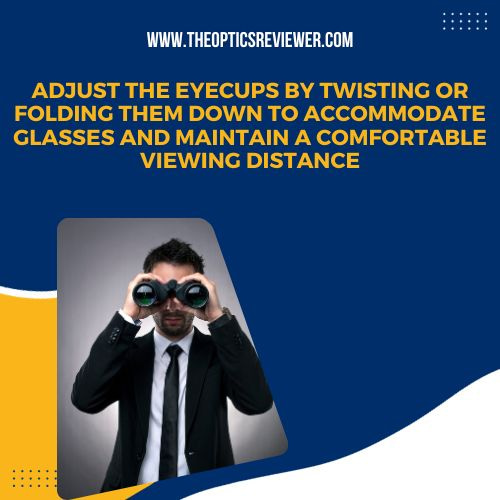 How to Use Binoculars With Glasses: Tips & Techniques for Spectacle Wearers