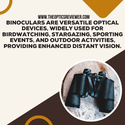 Uses Of Binoculars 