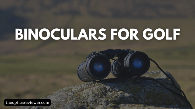 binoculars for golf